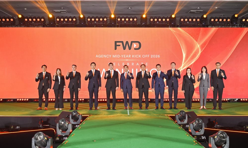FWD ประกันชีวิต รวมพลังที่ปรึกษาด้านประกันชีวิต การเงิน และสุขภาพทั่วประเทศในงาน Agency Mid-Year Kick Off 2026