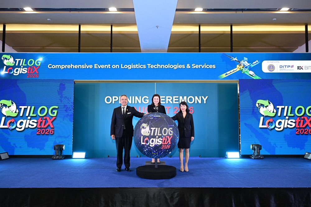 DITP–RX BITEC เปิดเวที TILOG – LOGISTIX 2026 ดัน  AI–นวัตกรรม ยกระดับซัพพลายเชนไทย